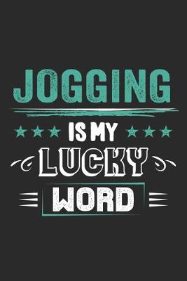 Book cover for Jogging Is My Lucky Word