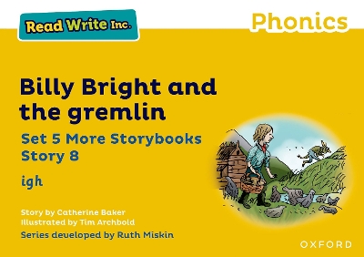 Cover of Read Write Inc Phonics: Yellow Set 5 More Storybook 8 Billy Bright and gremlin