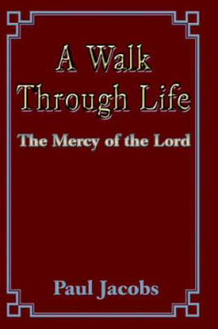 Cover of Walk Through Life