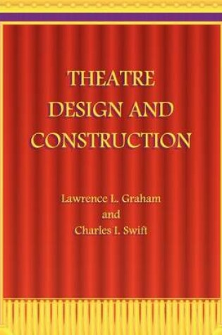 Cover of Theatre Design and Construction