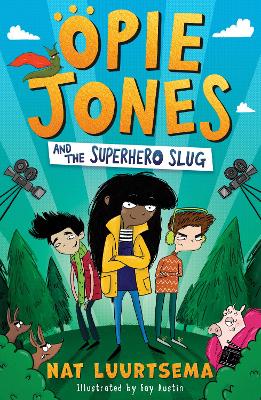 Book cover for Opie Jones and the Superhero Slug