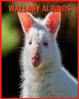 Book cover for Wallaby Albinos