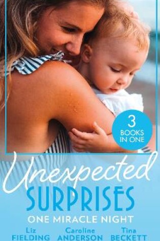 Cover of Unexpected Surprises: One Miracle Night