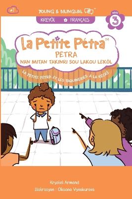 Book cover for La Petite Pétra et les Taquineries à la Récré