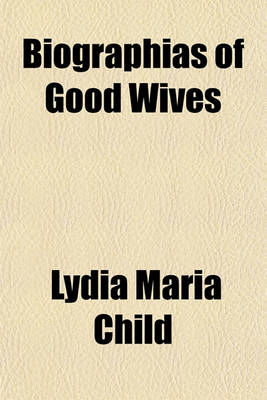 Book cover for Biographias of Good Wives