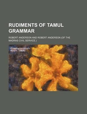 Book cover for Rudiments of Tamul Grammar