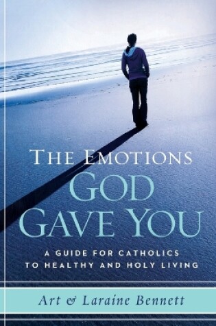 Cover of The Emotions God Gave You