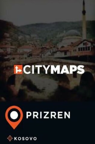 Cover of City Maps Prizren Kosovo