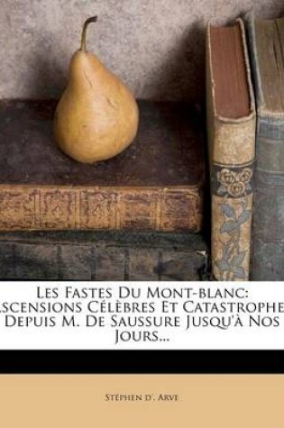 Cover of Les Fastes Du Mont-blanc