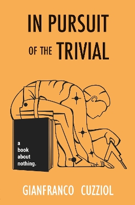 Cover of In Pursuit of The Trivial