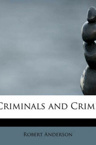 Cover of Criminals and Crime