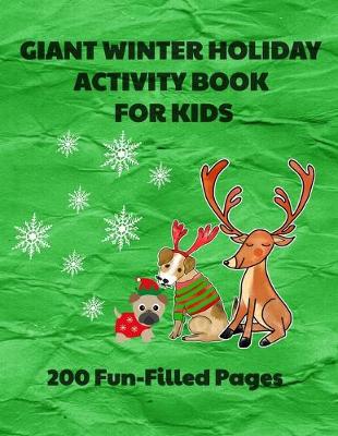 Book cover for Giant Winter Holiday Activity Book for Kids