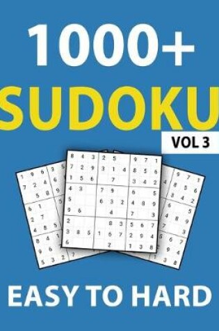 Cover of 1000+ Sudoku Easy To Hard Vol 3