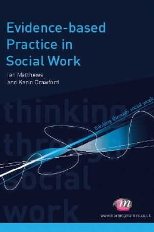 Cover of Evidence-based Practice in Social Work