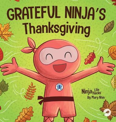 Book cover for Grateful Ninja's Thanksgiving