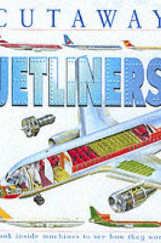 Cover of Cutaway Jetliners