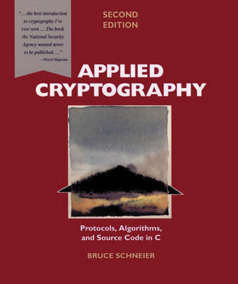 Book cover for Applied Cryptography – Protocols, Algorithms and Source Code 2e