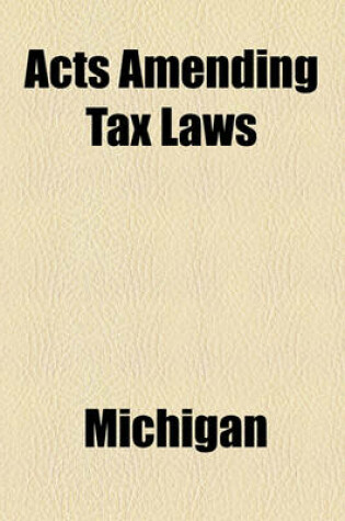 Cover of Acts Amending Tax Laws