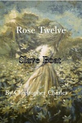 Cover of Rose Twelve