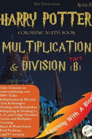 Cover of Harry Potter Coloring Math Book Multiplication and Division (B) Ages 8+
