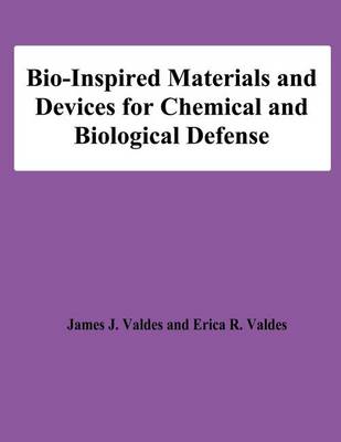 Book cover for Bio-Inspired Materials and Devices for Chemical and Biological Defense