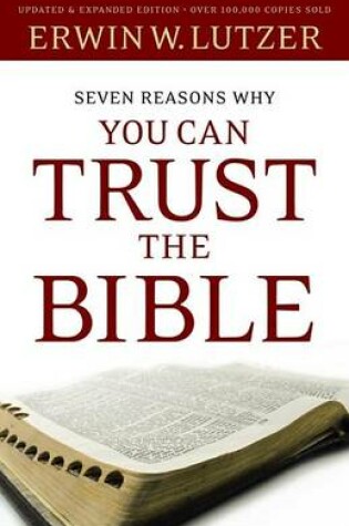 Cover of Seven Reasons Why You Can Trust the Bible