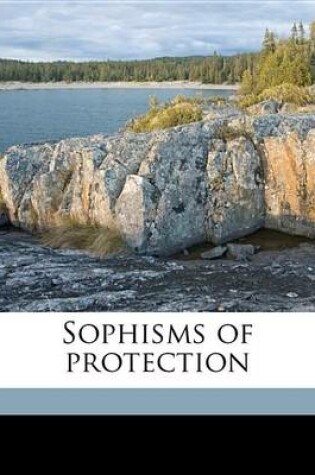 Cover of Sophisms of Protection