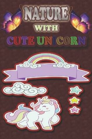 Cover of Nature With Cute Unicorn