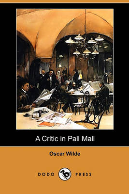 Book cover for A Critic in Pall Mall (Dodo Press)