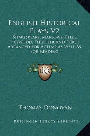 Cover of English Historical Plays V2