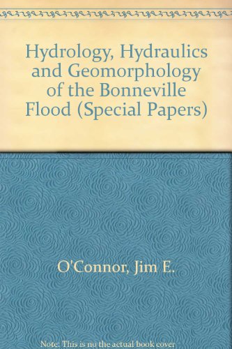 Book cover for Hydrology, Hydraulics and Geomorphology of the Bonneville Flood