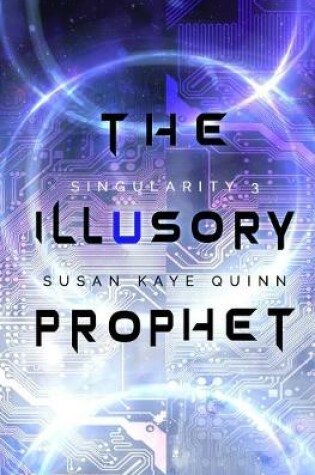 Cover of The Illusory Prophet