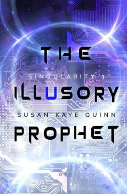Book cover for The Illusory Prophet
