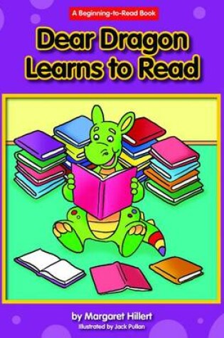 Cover of Dear Dragon Learns to Read