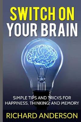 Book cover for Switch On Your Brain