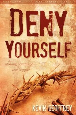 Cover of Deny Yourself