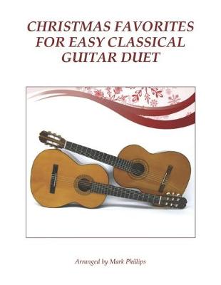 Book cover for Christmas Favorites for Easy Classical Guitar Duet