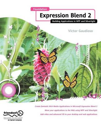 Book cover for Foundation Expression Blend 2: Building Applications in Wpf and Silverlight
