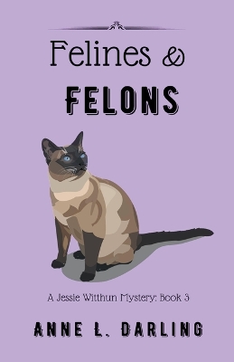 Book cover for Felines & Felons