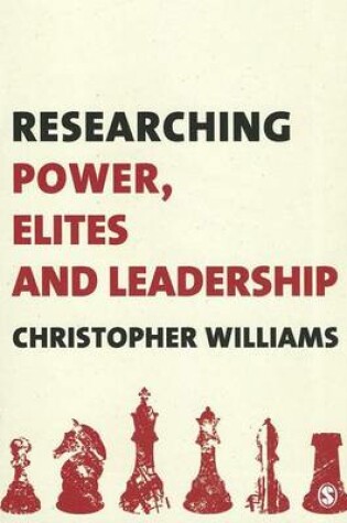 Cover of Researching Power, Elites and Leadership