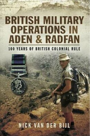 Cover of British Military Operations in Aden and Radfan