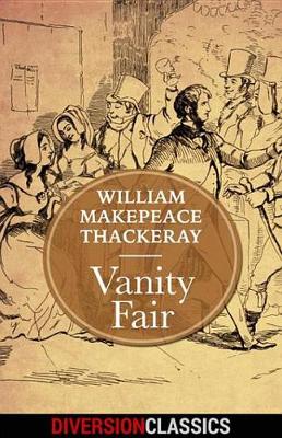 Cover of Vanity Fair (Diversion Classics)