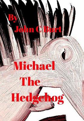 Book cover for Michael The Hedgehog.