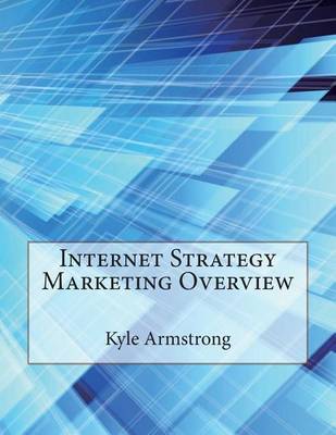 Book cover for Internet Strategy Marketing Overview