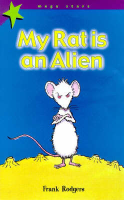 Cover of My Rat Is An Alien