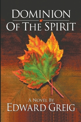 Book cover for Dominion Of The Spirit