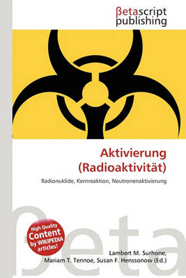 Cover of Aktivierung (Radioaktivitat)