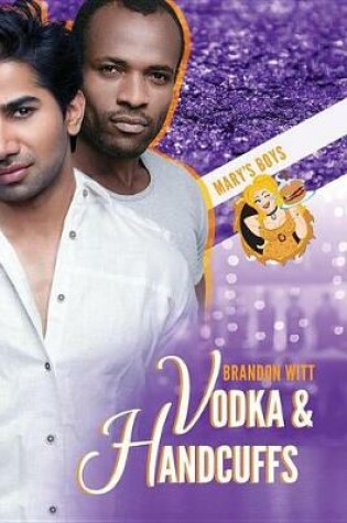 Cover of Vodka & Handcuffs