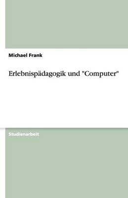 Book cover for Erlebnispadagogik und Computer