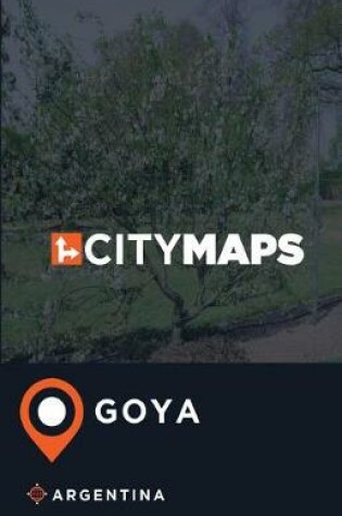 Cover of City Maps Goya Argentina